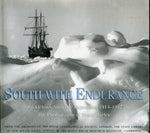 South With Endurance Shackleton's Antarctic Expedition 1914-1917