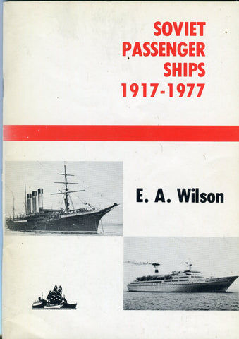Soviet Passenger Ships 1917-1977