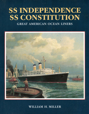 SS INDEPENDENCE, SS CONSTITUTION, GREAT AMERICAN LINERS