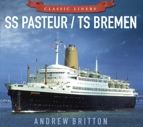 SS PASTEUR/TS BREMEN