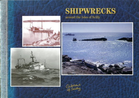 SHIPWRECKS around the Isles of Scilly