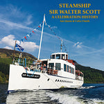 Sir Walter Scott - A Celebration History