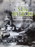 The Pictorial History of SEA BATTLES