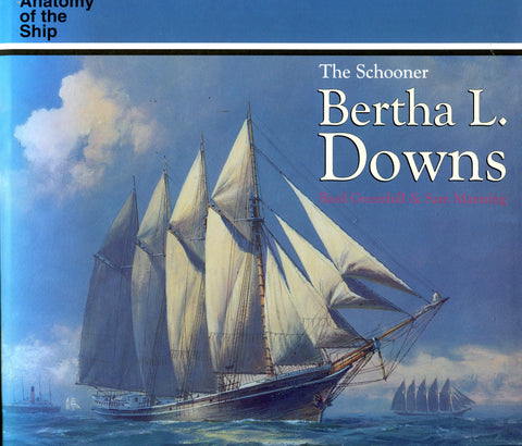 The Schooner Bertha L Downs