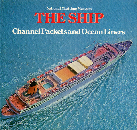 THE SHIP  Channel Packets and Ocean Liners