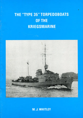 THE TYPE 35 TORPEDOBOATS OF THE KRIEGSMARINE