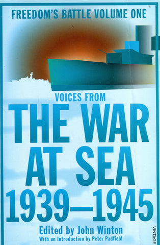 VOICES FROM THE WAR AT SEA 1939-1945