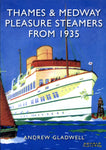 Thames & Medway Pleasure Steamers From 1935