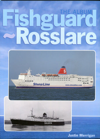 The Album Fishguard to Rosslare