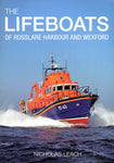 The Lifeboats of Rosslare Harbour and Wexford Pre-owned