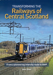 Transforming the Railways of Central Scotland