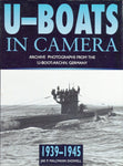 U-Boats in Camera Archive photos from the U-Boat -Archive , Germany