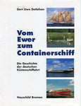 VOM EWER ZUM CONTAINERSCHIFF