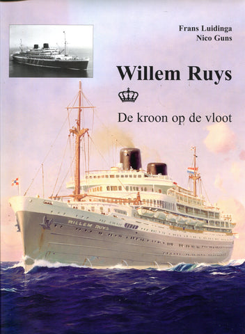 WILLEM RUYS DE KROON OP DE VLOOT