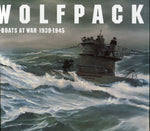 Wolfpack U-Boats at War 1939-1945