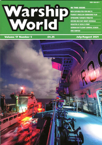 Warship World Volume 17 No 5 July/August 2021