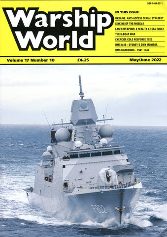 Warship World Volume 17 No 10 May/June 2022