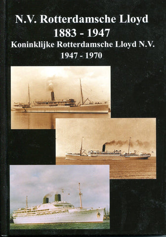 ROTTERDAMSCHE LLOYD NV 1883-1970