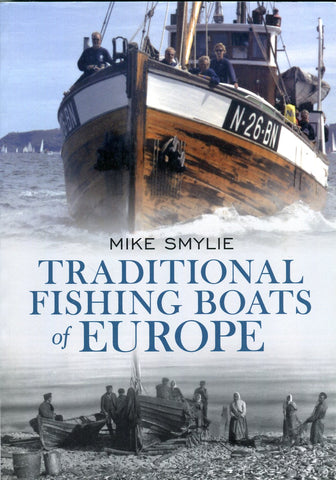 TRADITIONAL FISHING BOATS OF EUROPE