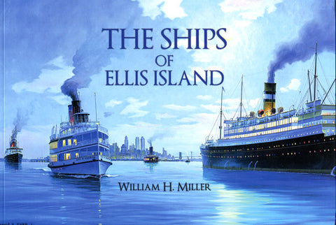THE SHIPS OF ELLIS ISLAND