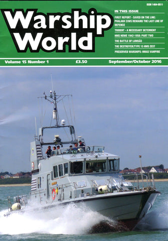 WARSHIP WORLD VOLUME 15 NO.1 SEP/OCT 2016