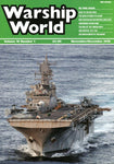 Warship World Volume 16 No 1 Nov Dec 2018