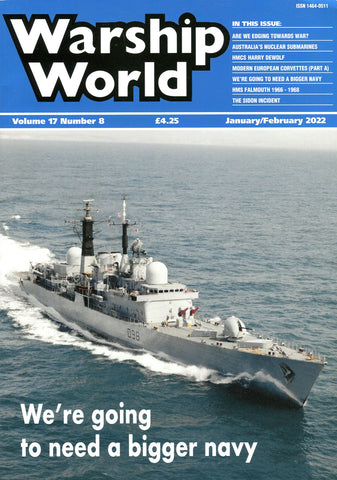 Warship World Volume 17 No 8 January/February 2022