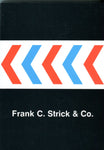 FRANK C  STRICK & Co