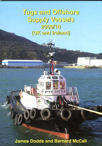 TUGS AND OFFSHORE SUPPLY VESSELS 2009/10 (UK & IRELAND)