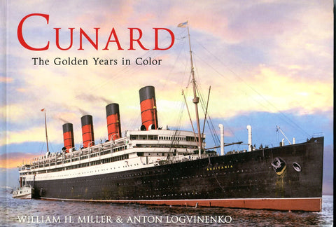 CUNARD The Golden Years in Color