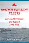 British Invasion Fleets: The Mediterranean and Beyond 1942-1945