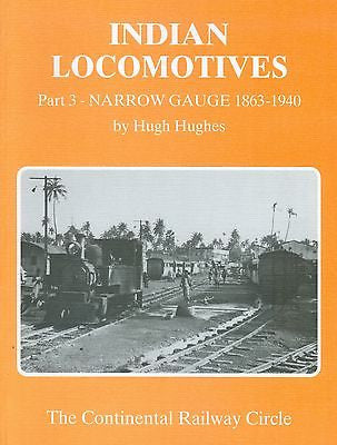 Indian Locomotives Part 3: Narrow Gauge 1863-1940