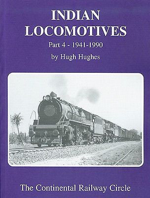 Indian Locomotives Part 4: 1941-1990