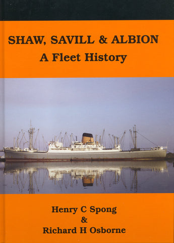 Shaw, Savill & Albion: A Fleet History