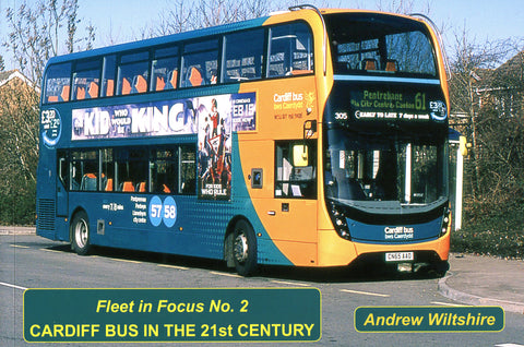Fleet in Focus 2: Cardiff Bus in the 21st Century