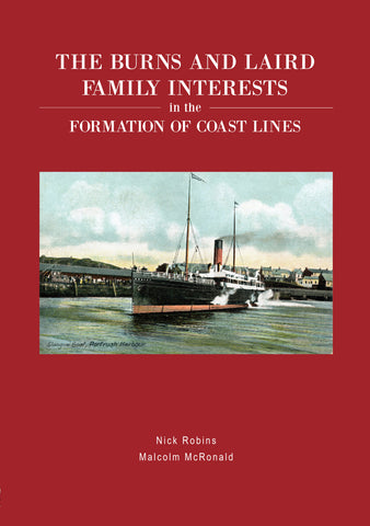 The Burns and Laird Family Interests in the Formation of Coast Lines