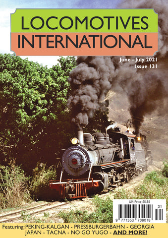 LOCOMOTIVES INTERNATIONAL ISSUE 131