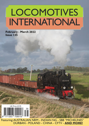 LOCOMOTIVES INTERNATIONAL ISSUE 135