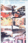 Lost Lines around London (DVD)