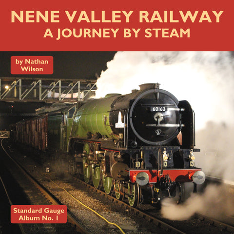 Nene Valley Railway - A Journey by Steam
