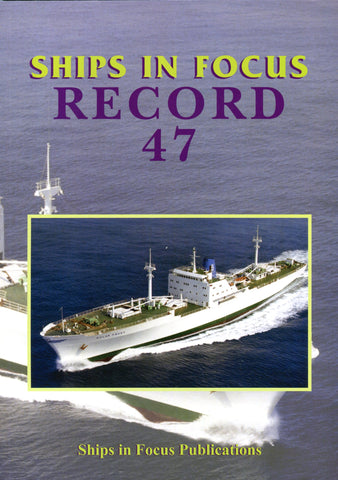 Ships in Focus Record 47