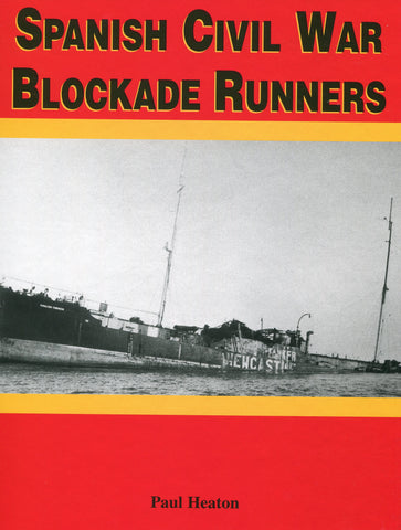 Spanish Civil War Blockade Runners