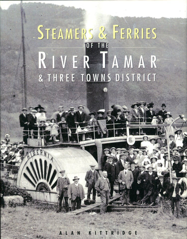 Steamers and Ferries of the River Tamar and Three Towns District