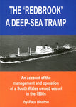 The 'Redbrook' A Deep Sea Tramp