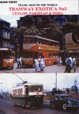 Tramway Exotica Part 3 Ceylon Pakistan and India (DVD)