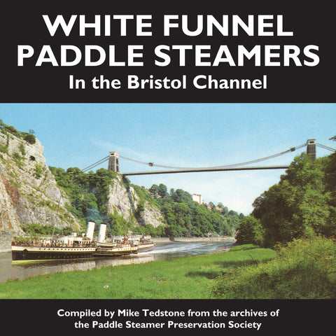 White Funnel Paddle Steamers in the Bristol Channel